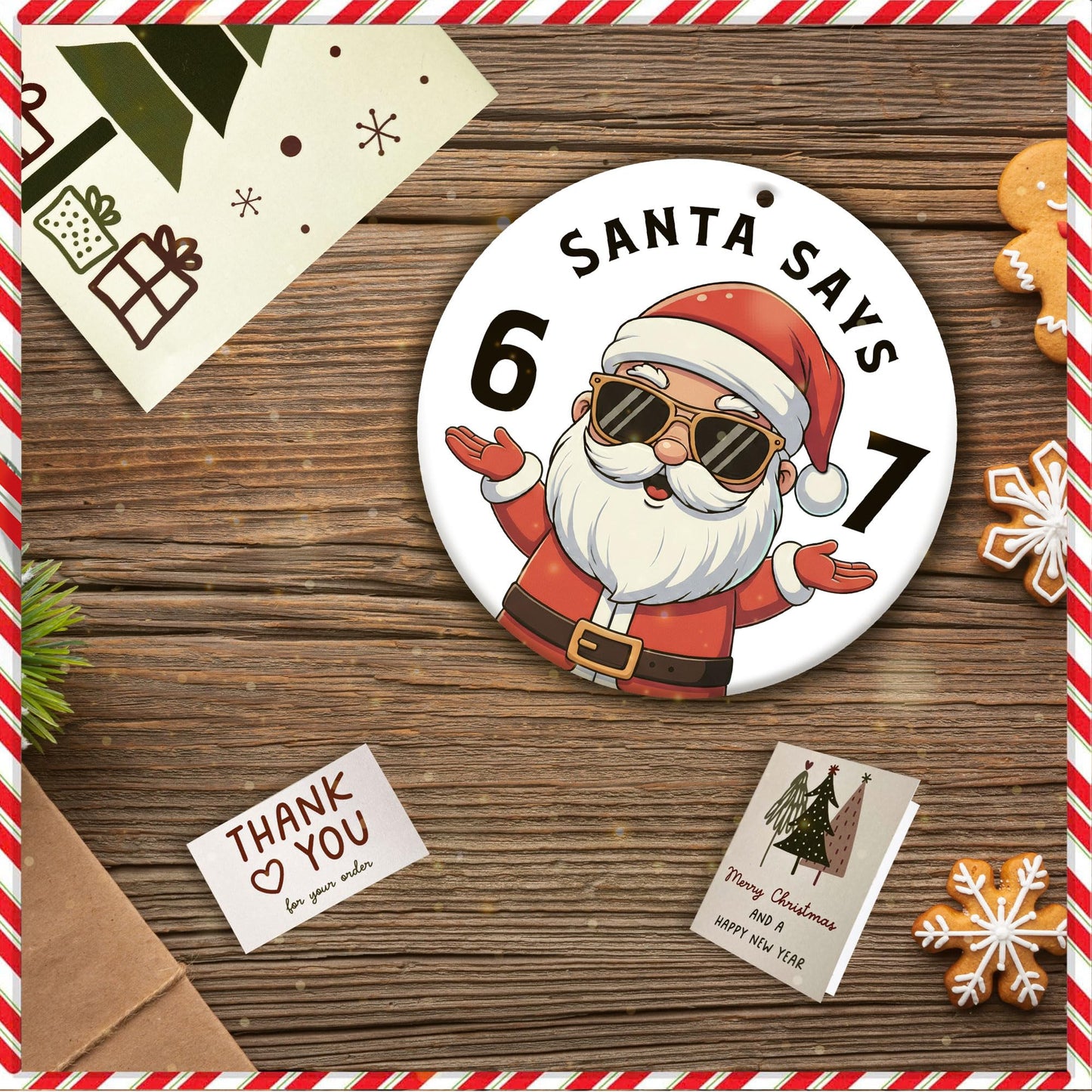 Santa Says Six Seven Kids Christmas Tree Ornament